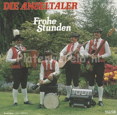 Die Anseltaler - Frohe Stunden