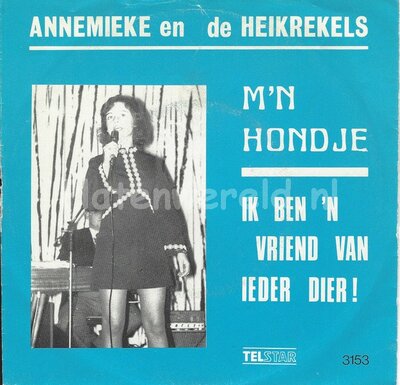Annemieke en de Heikrekels - Ik ben 'n vriend van ieder dier