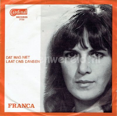 Franca - Dat mag niet