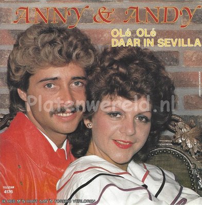 Anny & Andy - Ole ole daar in Sevilla