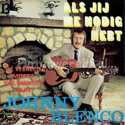 Johnny Blenco - Als jij me nodig hebt