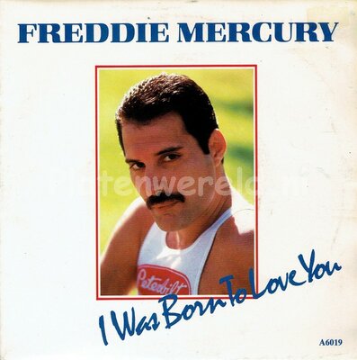 Freddie Mercury - I was born to love you