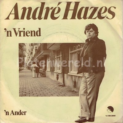 Andre Hazes - 'N vriend
