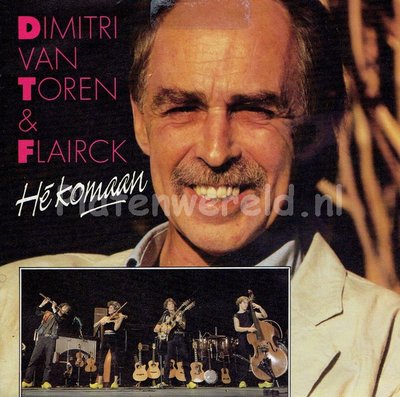 Dimitri van Toren & Flairck - Hé komaan