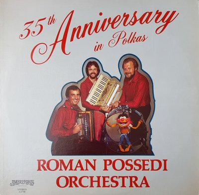 Roman Possedi Orchestra, 35th Anniversary in Polkas (lp)