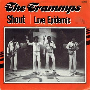 The Trammps - Shout